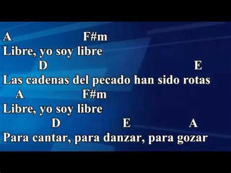 libre soy acordes|yo soy libre acordes.